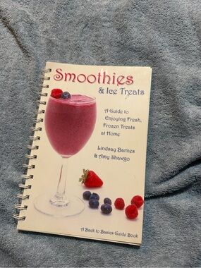 Smoothies & Ice Treats - Cookbook